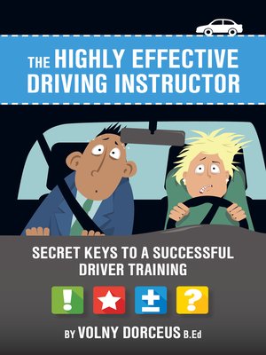cover image of The Highly Effective Driving Instructor